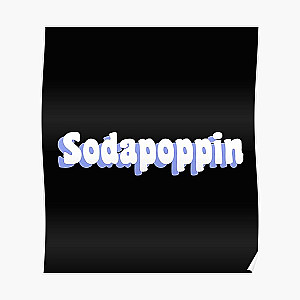 Sodapoppin Posters - Light Blue Sodapoppin Trendy Poster RB1706